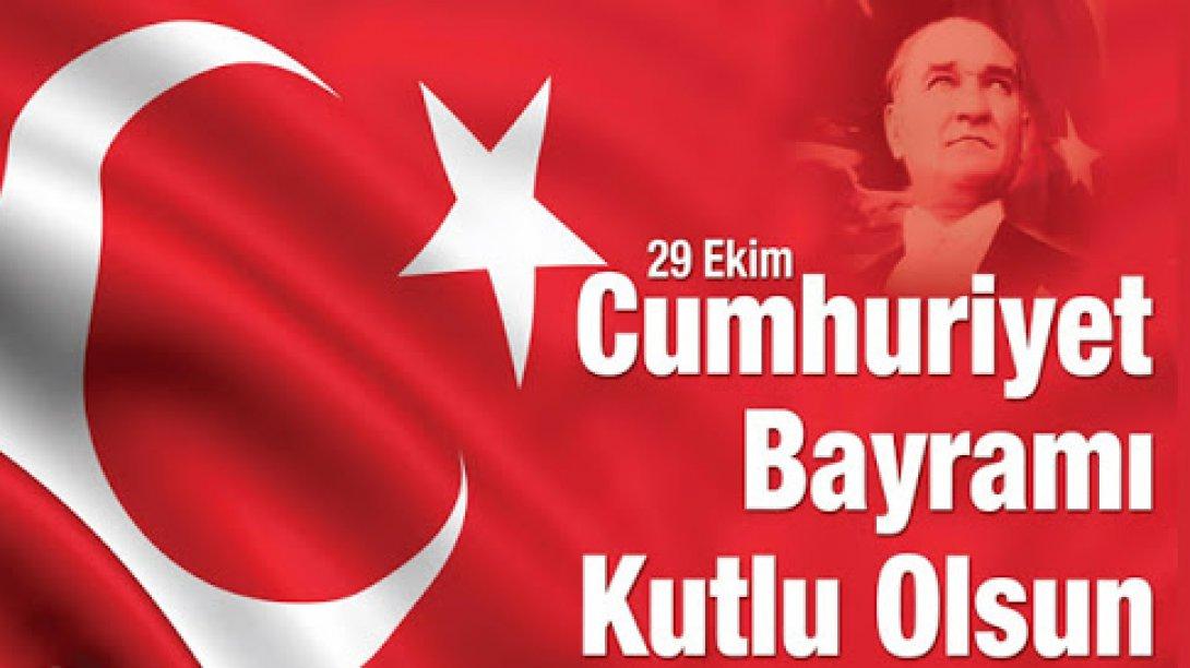 29 Ekim Cumhuriyet Bayramımızın 98. Yılı Kutlu Olsun.