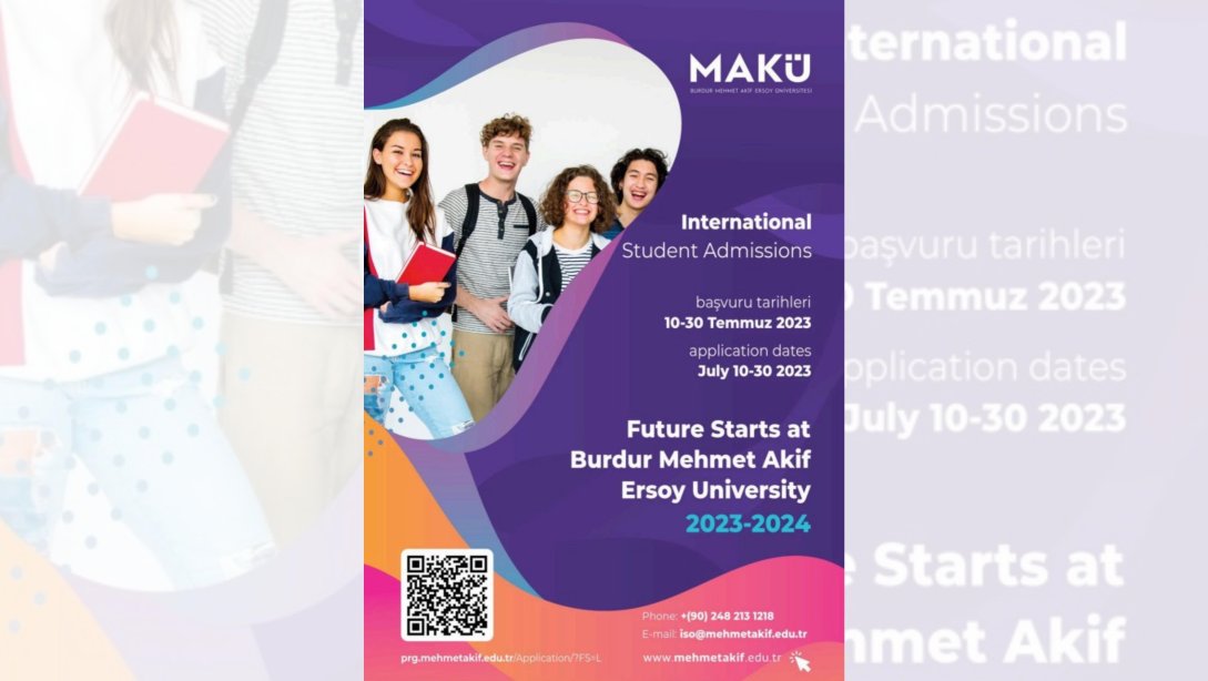 Burdur Mehmet Akif Ersoy Üniversitesi, 2023-2024 Akademik Yılı, Uluslararası Öğrenci Alımı İlanı